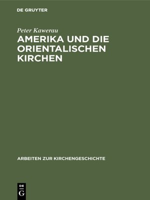 cover image of Amerika und die Orientalischen Kirchen
